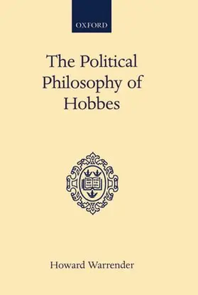 Warrender |  The Political Philosophy of Hobbes | Buch |  Sack Fachmedien