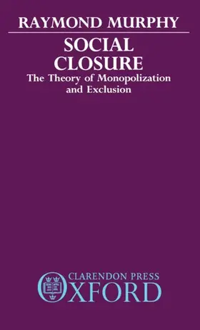 Murphy |  Social Closure | Buch |  Sack Fachmedien