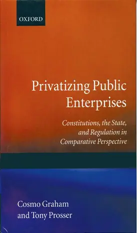 Graham / Prosser |  Privatizing Public Enterprises | Buch |  Sack Fachmedien