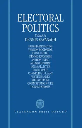 Kavanagh |  Electoral Politics | Buch |  Sack Fachmedien