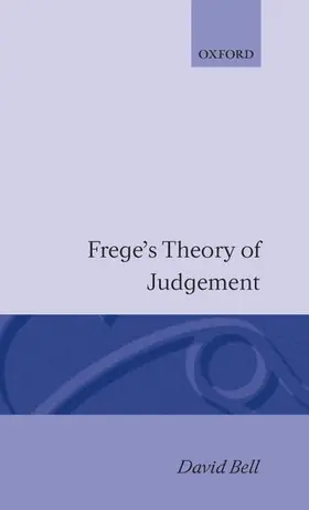 Bell |  Frege's Theory of Judgement | Buch |  Sack Fachmedien