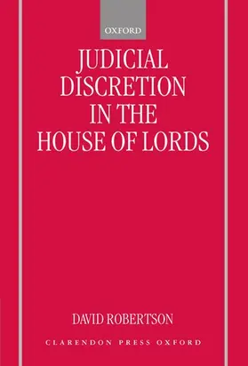 Robertson |  Judicial Discretion in the House of Lords | Buch |  Sack Fachmedien