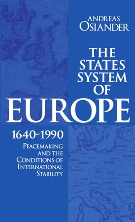 Osiander |  The States System of Europe, 1640-1990 | Buch |  Sack Fachmedien