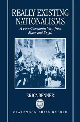 Benner |  Really Existing Nationalisms | Buch |  Sack Fachmedien