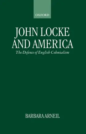Arneil |  John Locke and America | Buch |  Sack Fachmedien