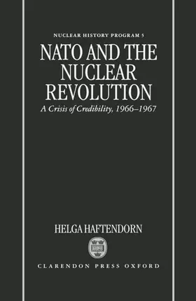 Haftendorn |  NATO and the Nuclear Revolution | Buch |  Sack Fachmedien
