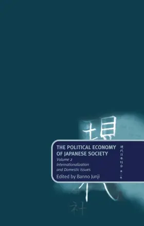 Banno |  The Political Economy of Japanese Society | Buch |  Sack Fachmedien