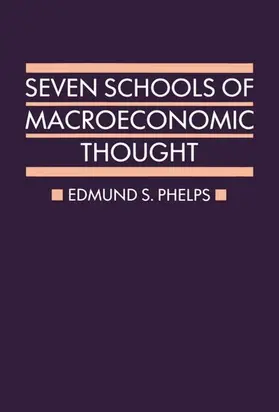 Phelps |  Seven Schools of Macroeconomic Thought | Buch |  Sack Fachmedien
