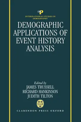 Trussell / Hankinson / Tilton |  Demographic Applications of Event History Analysis | Buch |  Sack Fachmedien