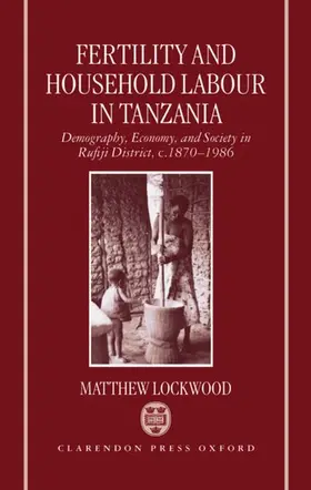 Lockwood |  Fertility and Household Labour in Tanzania | Buch |  Sack Fachmedien