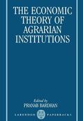 Bardhan |  The Economic Theory of Agrarian Institutions | Buch |  Sack Fachmedien