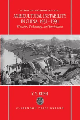 Kueh |  Agricultural Instability in China, 1931-1990 | Buch |  Sack Fachmedien