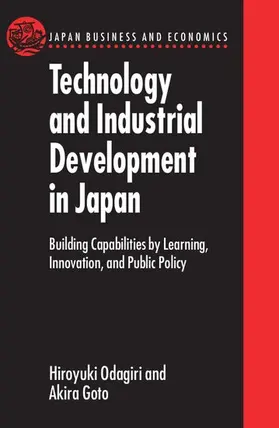 Odagiri / Goto |  Technology and Industrial Development in Japan | Buch |  Sack Fachmedien