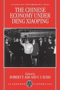 Ash / Kueh |  The Chinese Economy Under Deng Ziaoping | Buch |  Sack Fachmedien
