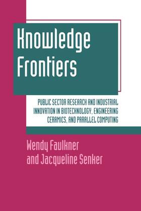 Faulkner / Senker | KNOWLEDGE FRONTIERS | Buch | 978-0-19-828833-6 | sack.de