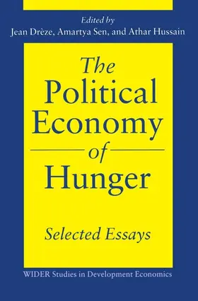 Drèze / Sen / Hussain |  The Political Economy of Hunger: Selected Essays | Buch |  Sack Fachmedien