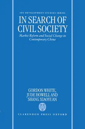 White / Howell |  In Search of Civil Society | Buch |  Sack Fachmedien