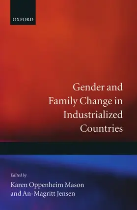 Mason / Jensen |  Gender and Family Change in Industrialized Countries | Buch |  Sack Fachmedien