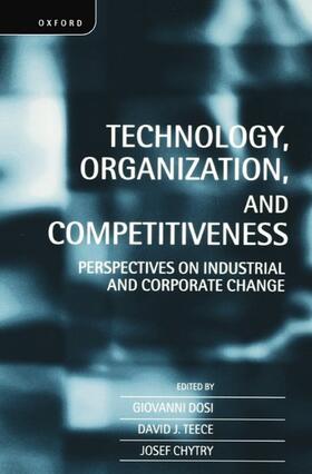Chytry / Dosi / Teece |  Technology, Organization, and Competitiveness | Buch |  Sack Fachmedien