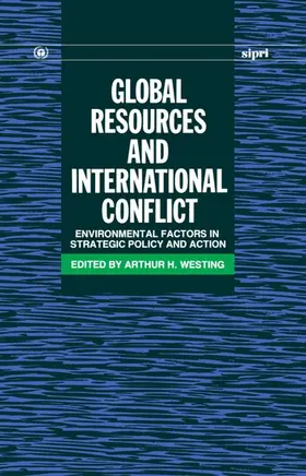 Westing |  Global Resources and International Conflict | Buch |  Sack Fachmedien