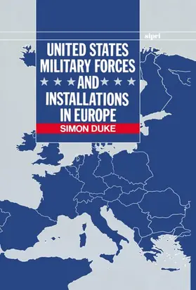 Duke |  United States Military Forces and Installations in Europe | Buch |  Sack Fachmedien