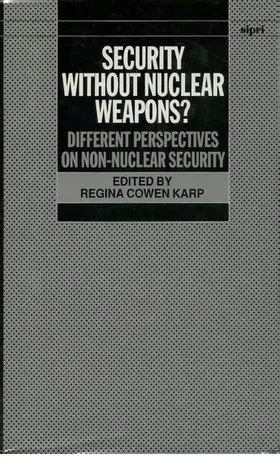 Cowen Karp |  Security Without Nuclear Weapons? | Buch |  Sack Fachmedien