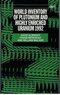 Albright / Berkhout / Walker |  World Inventory of Plutonium and Highly Enriched Uranium, 1992 | Buch |  Sack Fachmedien