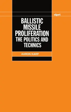 Karp |  Ballistic Missile Proliferation | Buch |  Sack Fachmedien