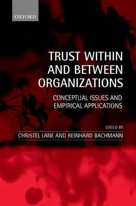 Lane / Bachmann |  Trust Within and Between Organizations | Buch |  Sack Fachmedien