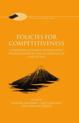 Miyajima / Kikkawa / Hikino |  Policies for Competitiveness | Buch |  Sack Fachmedien