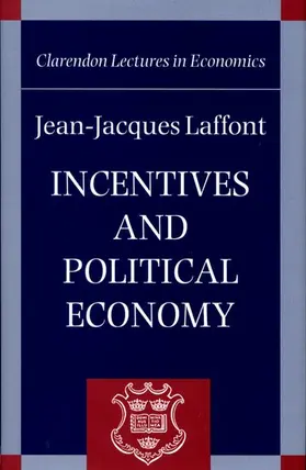 Laffont / Laffaont |  Incentives and Polical Economy | Buch |  Sack Fachmedien