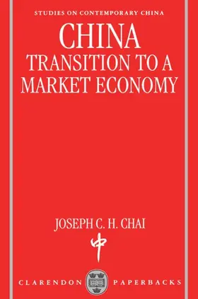Chai |  China ' Transition to a Market Economy ' (Oscc) | Buch |  Sack Fachmedien