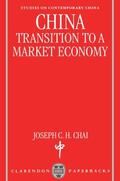 Chai |  China ' Transition to a Market Economy ' (Oscc) | Buch |  Sack Fachmedien