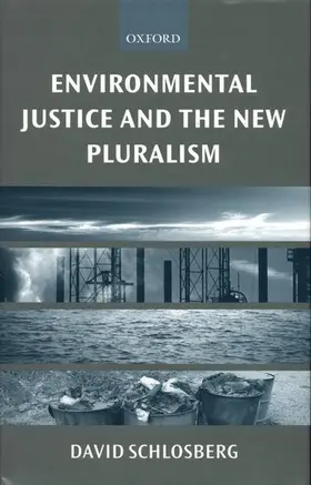 Schlosberg |  Environmental Justice and the New Pluralism | Buch |  Sack Fachmedien