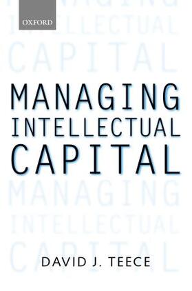 Teece | Managing Intellectual Capital | Buch | 978-0-19-829542-6 | sack.de