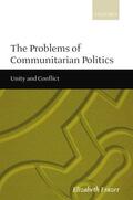 Frazer |  The Problems of Communitarian Politics | Buch |  Sack Fachmedien