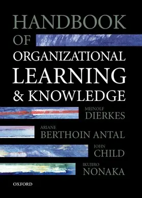 Dierkes / Berthoin Antal / Child |  Handbook of Organizational Learning and Knowledge | Buch |  Sack Fachmedien