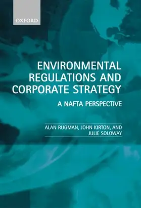 Rugman / Soloway / Kirton |  Environmental Regulations and Corporate Strategy | Buch |  Sack Fachmedien