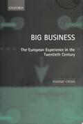 Cassis |  Big Business 'The European Experience in the Twentieth Century ' | Buch |  Sack Fachmedien