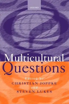 Joppke / Lukes |  Multicultural Questions | Buch |  Sack Fachmedien