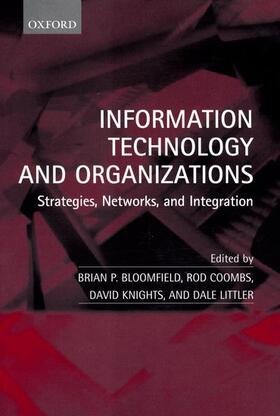 Bloomfield / Coombs / Knights | Information Technology and Organizations | Buch | sack.de
