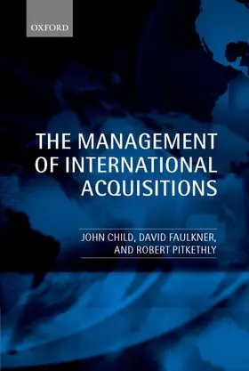 Child / Pitkethly / Faulkner |  The Management of International Acquisitions | Buch |  Sack Fachmedien