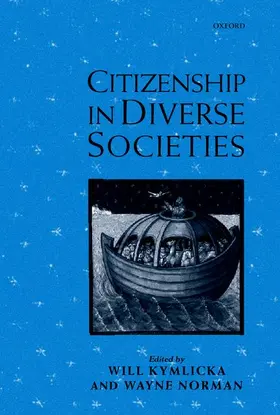 Kymlicka / Norman |  Citizenship in Diverse Societies | Buch |  Sack Fachmedien