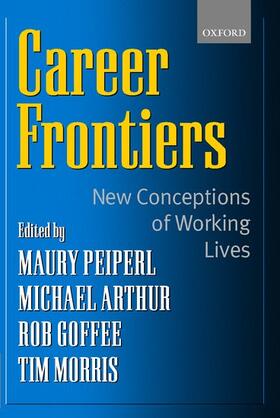 Arthur / Peiperl / Goffee | Career Frontiers | Buch | 978-0-19-829692-8 | sack.de