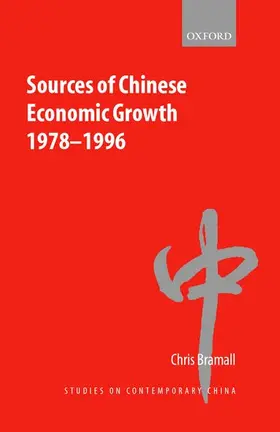 Bramall |  Sources of Chinese Economic Growth 1978-1996 | Buch |  Sack Fachmedien
