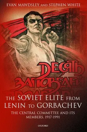Mawdsley / White |  The Soviet Elite from Lenin to Gorbachev | Buch |  Sack Fachmedien