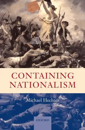 Hechter |  Containing Nationalism | Buch |  Sack Fachmedien