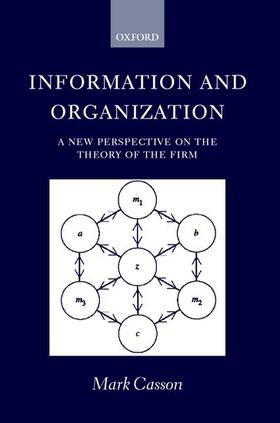 Casson | Information and Organization ' a New Perspective on the Theory of the Firm ' | Buch | 978-0-19-829780-2 | sack.de