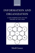 Casson |  Information and Organization ' a New Perspective on the Theory of the Firm ' | Buch |  Sack Fachmedien