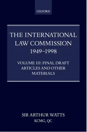 Watts |  The International Law Commission 1949-1998 | Buch |  Sack Fachmedien